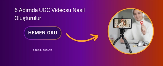 ugc videosu nasıl yapılır